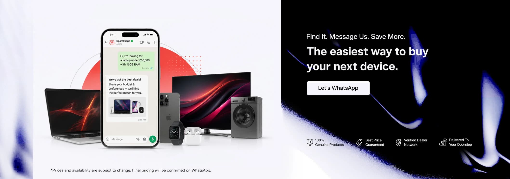 The easiest way to buy your next device.